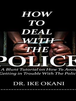 How to Deal with the Police